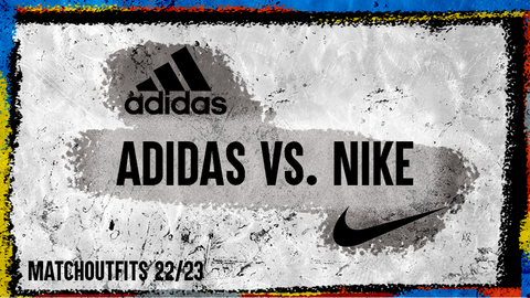 Adidas vs Nike - Nejnovější dresy pro sezónu 2022/2023