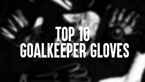 10 najboljših vratarskih rokavic v letu 2022