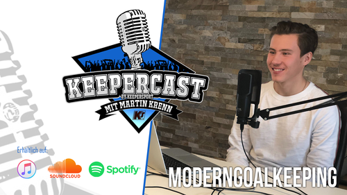 KEEPERcast #20 mit moderngoalkeeping