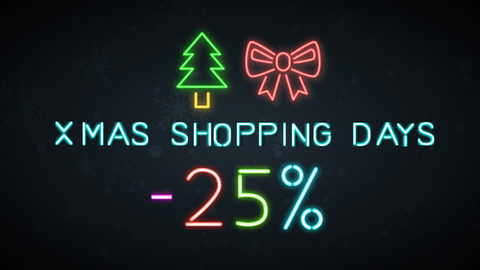 X-Mas Shopping Day / -25 % sur tout !