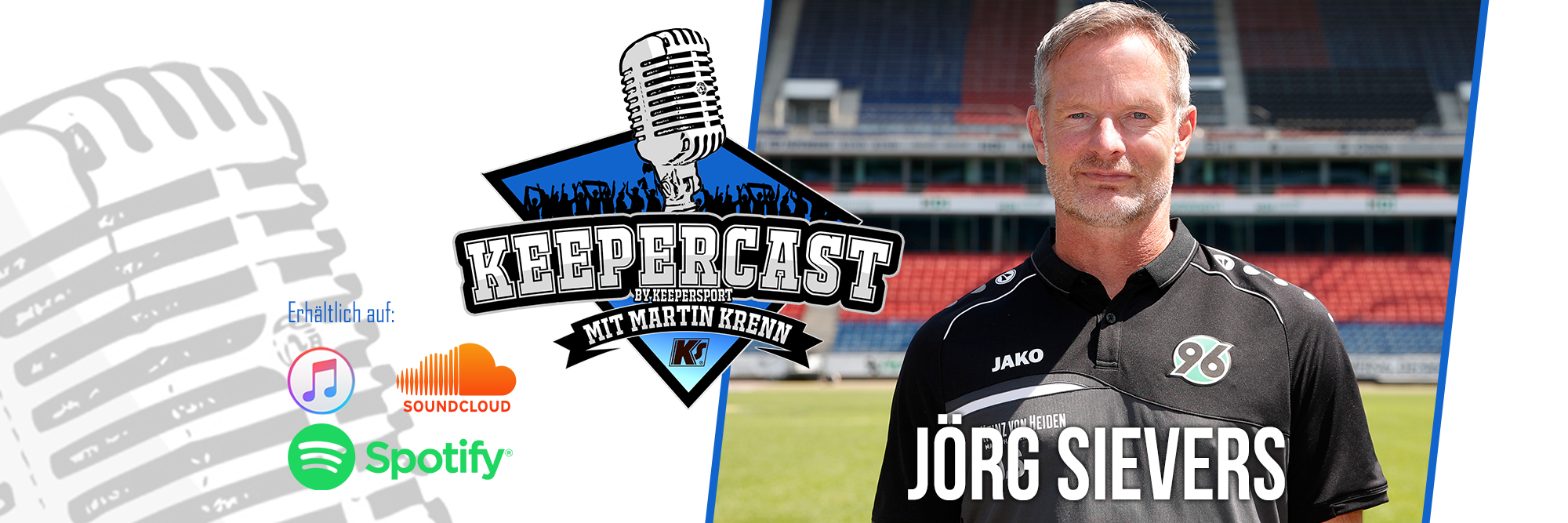 KEEPERcast mit Jörg Sievers